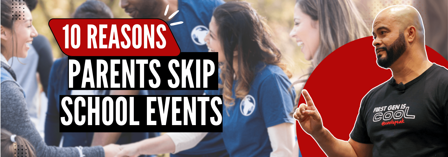 10 reasons parents skip – 1 Family Engagement Matters: 10 Reasons Parents Skip School Events & How to Fix It