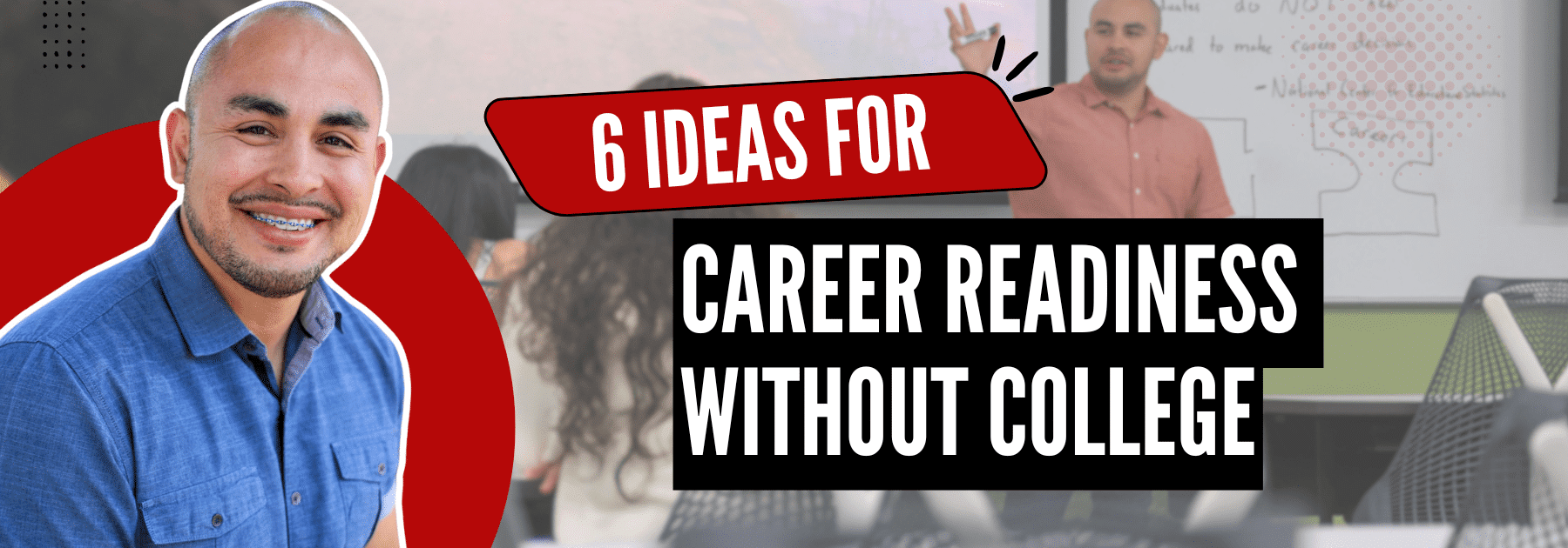 Juan – Career Readiness Juan - Career Readiness