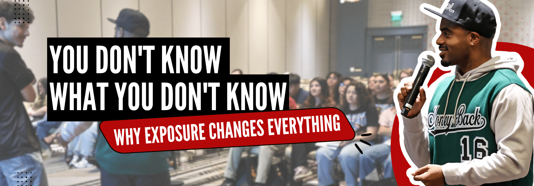 You Don’t Know What You Don’t Know: Why Exposure Changes Everything You Don’t Know What You Don’t Know: Why Exposure Changes Everything