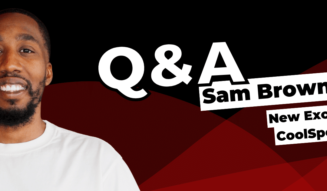 New Speaker Q&A with Sam Brown